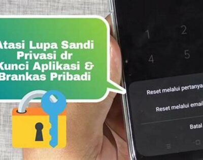 Cara Membuka Brankas Pribadi Yang Lupa Kata Sandi